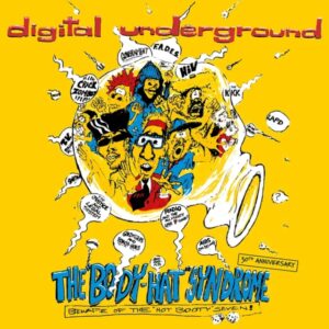 Digital Underground - The Body Hat Syndrome (RSDBF 2023)