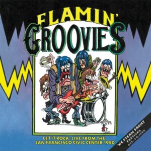 Flamin Groovies - Let It Rock: Live From The San Francisco Civic Center 1980 (RSDBF 2024)