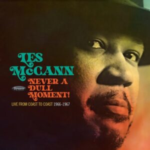Les McCann - Never A Dull Moment! Live From Coast To Coast (RSDBF 2023)