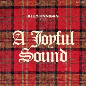 Kelly Finnigan - A Joyful Sound (5 - 7Inch Box Set) (RSDBF 2023)