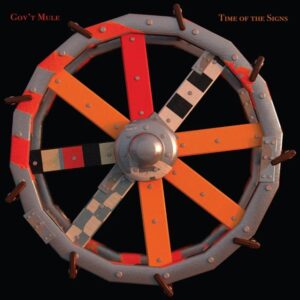 Gov't Mule - Time Of The Signs EP (RSDBF 2023)