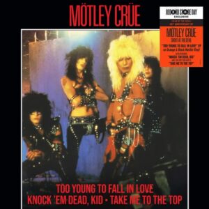 Motley Crue - Too Young To Fall In Love (RSDBF 2023)