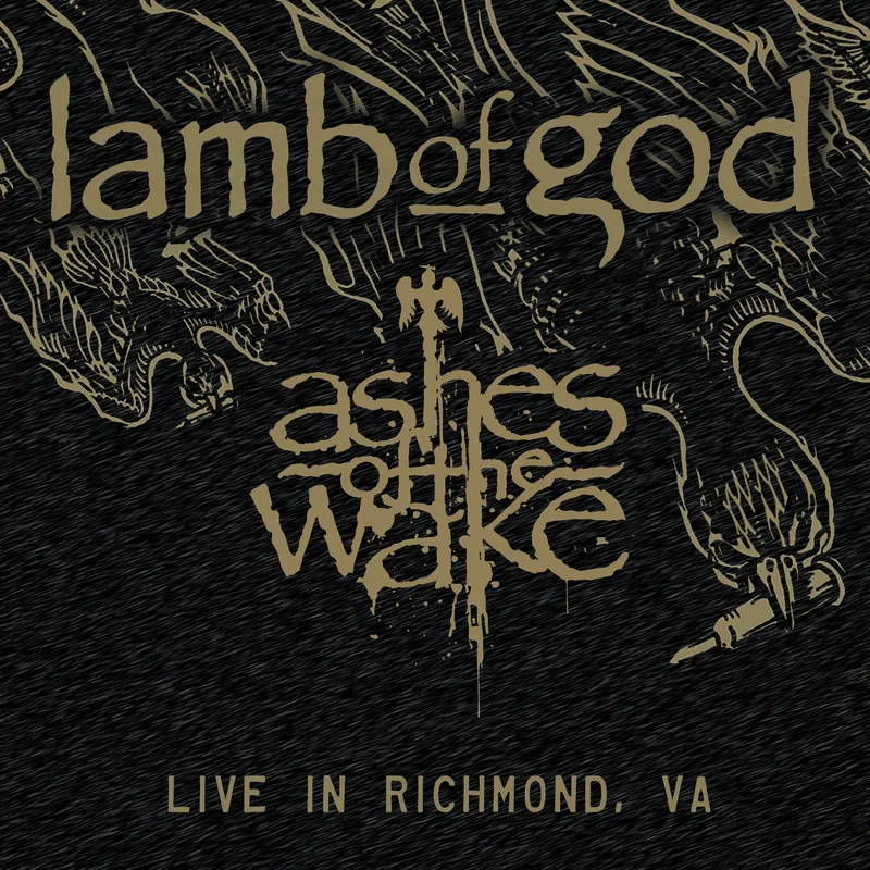 Lamb of God - Ashes of the Wake: Live in Richmond, VA (RSDBF 2024)