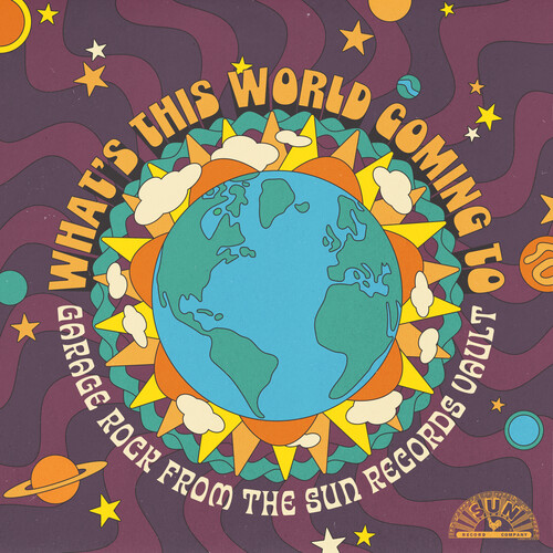 What's This World Coming To: Garage Rock From Sun Records (RSDBF 2025) (Zoetrope Vinyl)