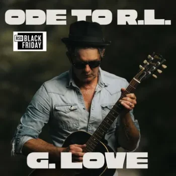 G.Love & Special Sauce - Ode to R.L. Boyce (RSDBF 2025)