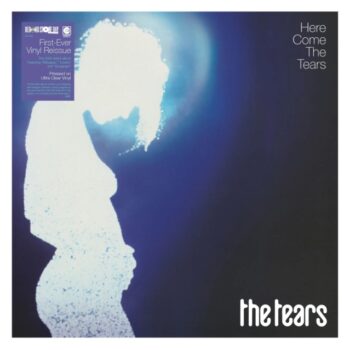 Tears - Here Come The Tears (Color Vinyl ,RSD 2026)