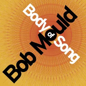 Bob Mould - Body Of Song (Peach Vinyl, RSD 2026)