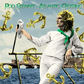 Rod Stewart - Alternate Atlantic Crossing (Tidal Wave Vinyl, RSD 2026)