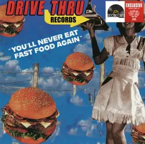 Drive-Thru Records - You'll Never Eat Fast Food Again (RSD 2026)