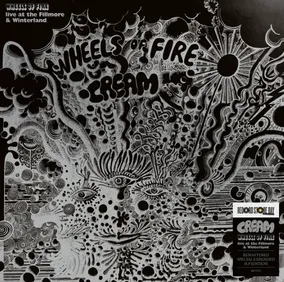 Cream -  Wheels Of Fire: Live At The Fillmore Auditorium & Winterland Ballroom (3XLP, RSD 2026
